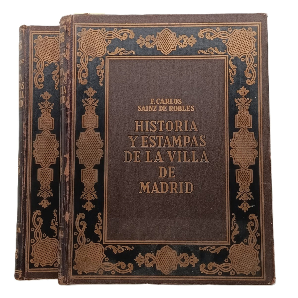 HISTORIA Y ESTAMPAS DE LA VILLA DE MADRID. Sainz de Robles, Federico Carlos