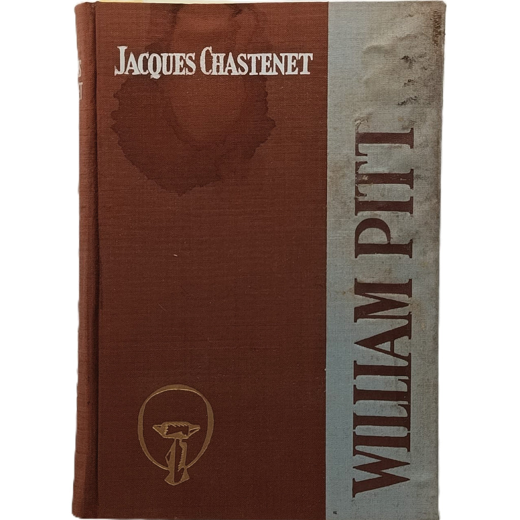 WILLIAM PITT. Chastenet, Jacques