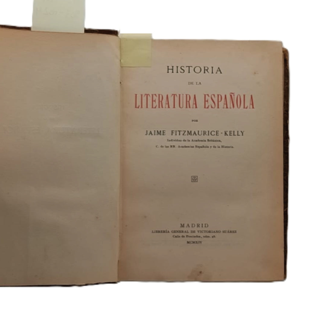 HISTORIA DE LA LITERATURA ESPAÑOLA. Fitzmaurice- Kelly, Jaime
