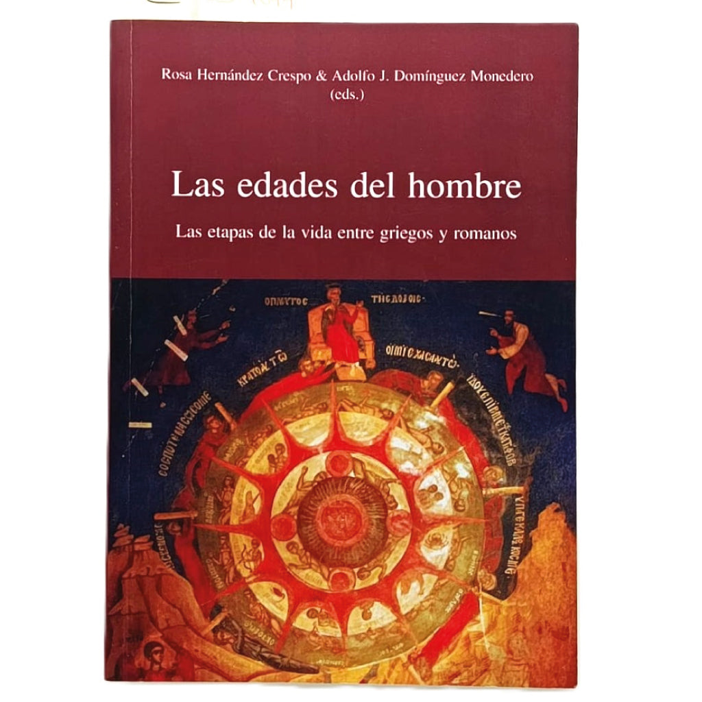 LAS EDADES DEL HOMBRE. Las etapas de la vida entre griegos y romanos