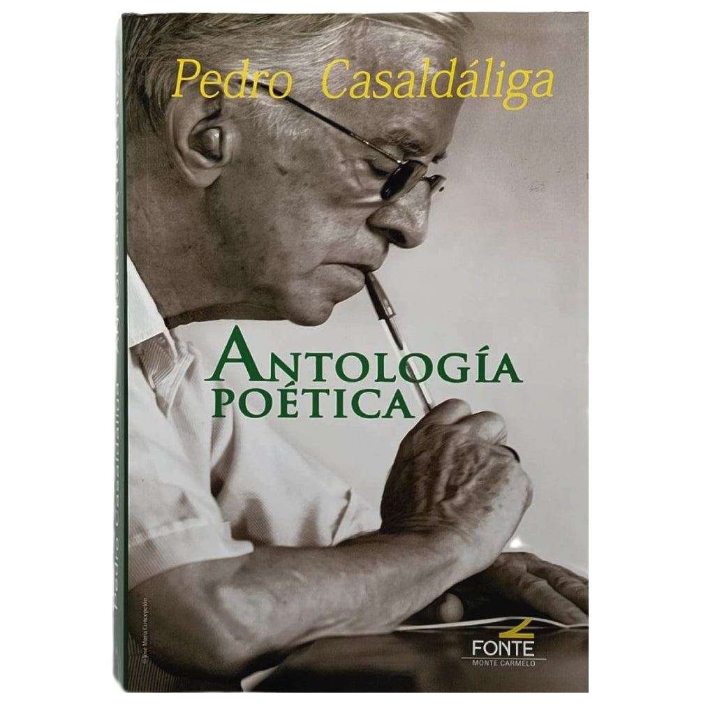 ANTOLOGÍA POÉTICA. Casaldáliga, Pedro