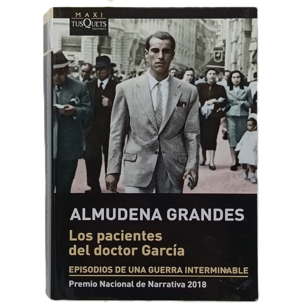 LOS PACIENTES DEL DOCTOR GARCÍA. Grandes, Almudena