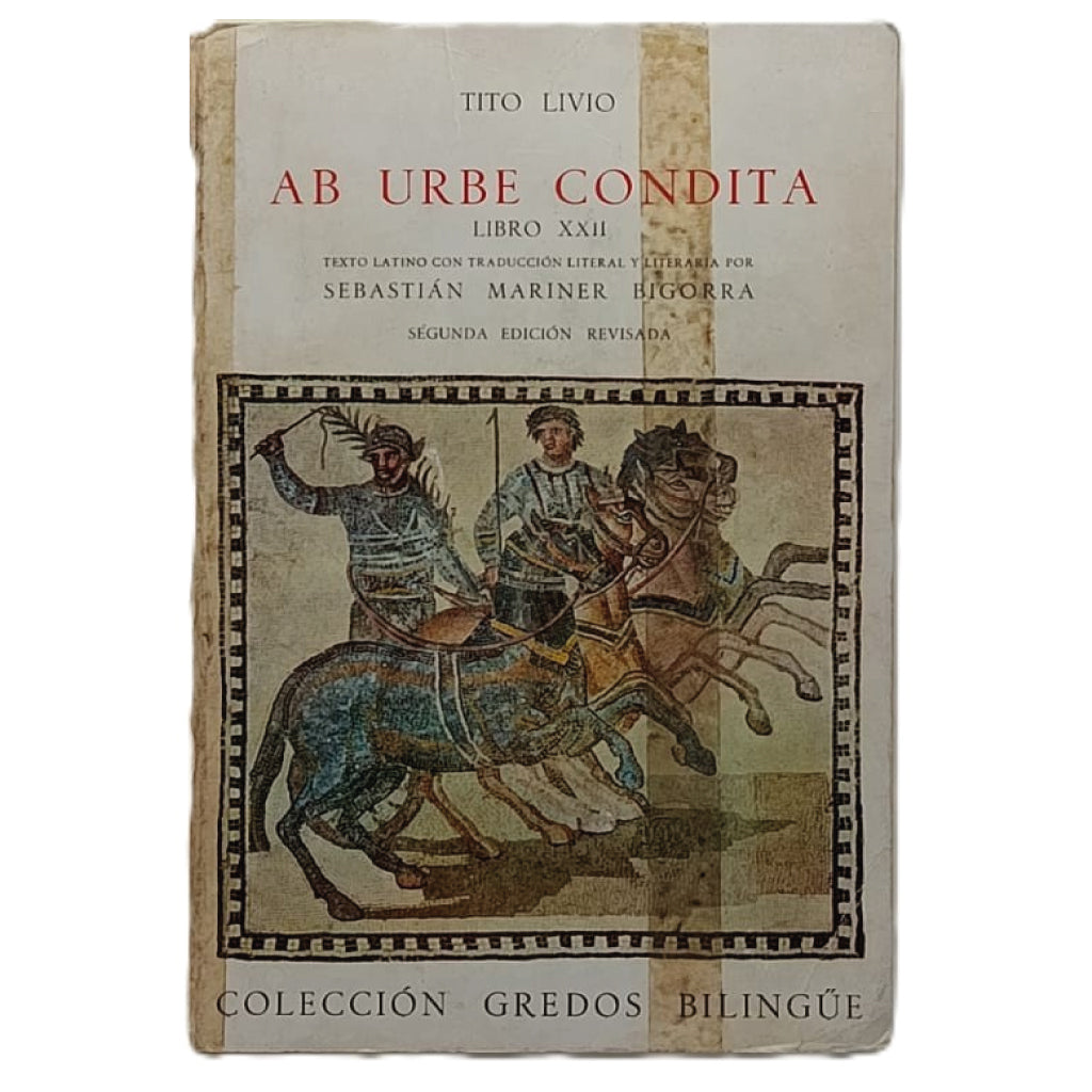 AB URBE CONDITA: LIBRO XXII. Tito Livio
