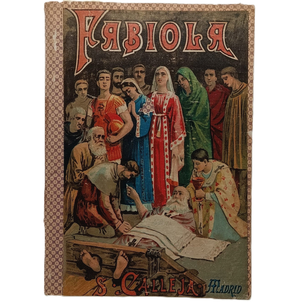 FABIOLA o la iglesia de las catacumbas. Wiseman, Nicolás