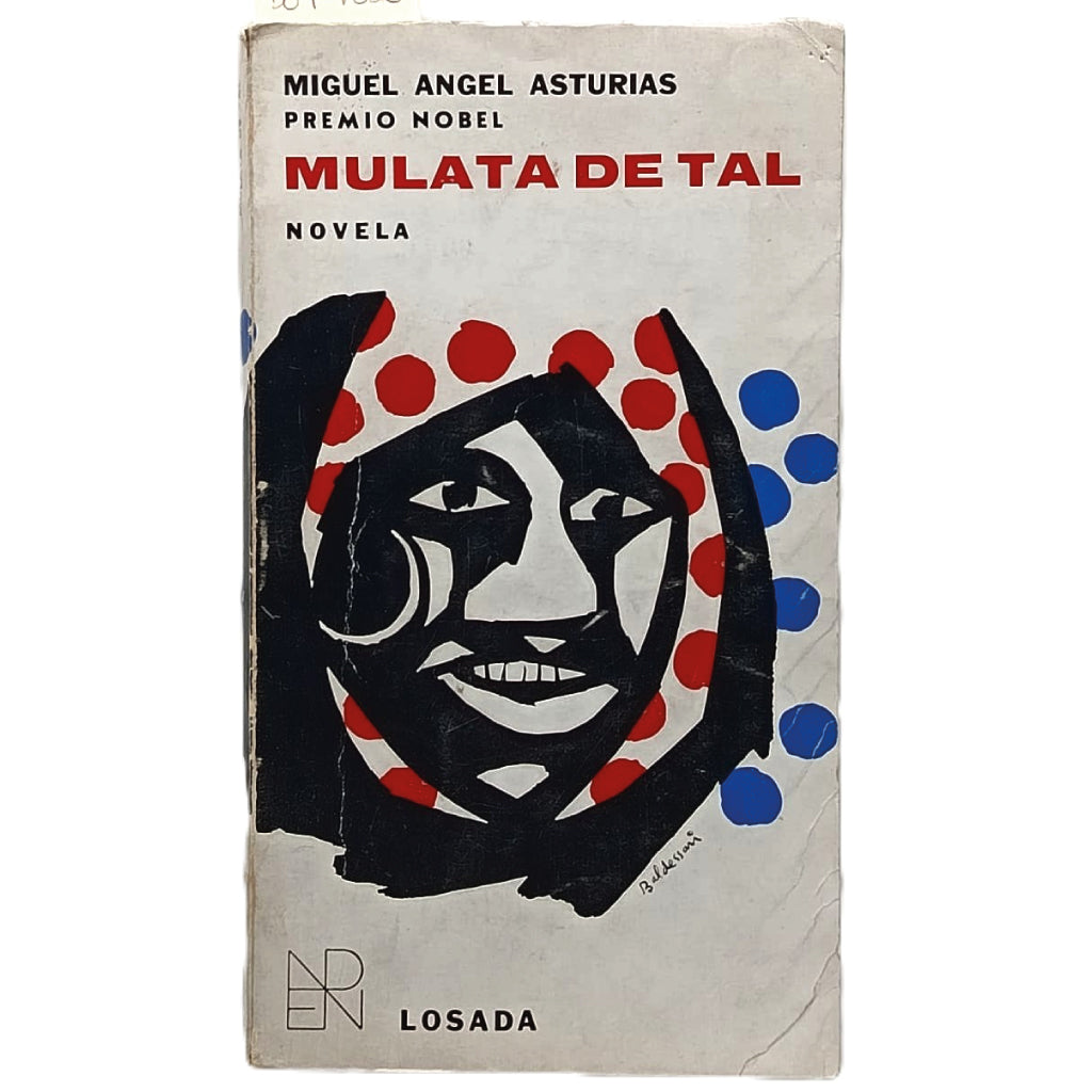 MULATA DE TAL. Asturias, Miguel Ángel
