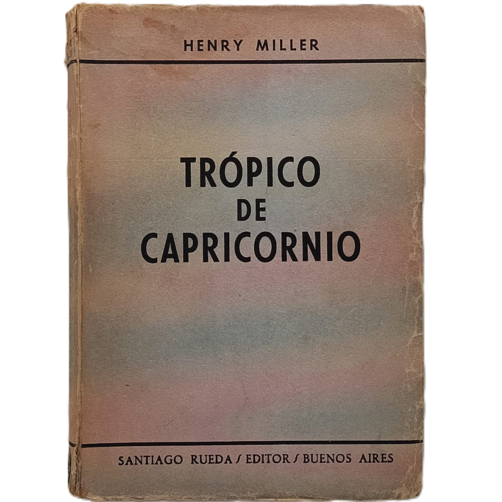 TRÓPICO DE CAPRICORNIO. Miller, Henry