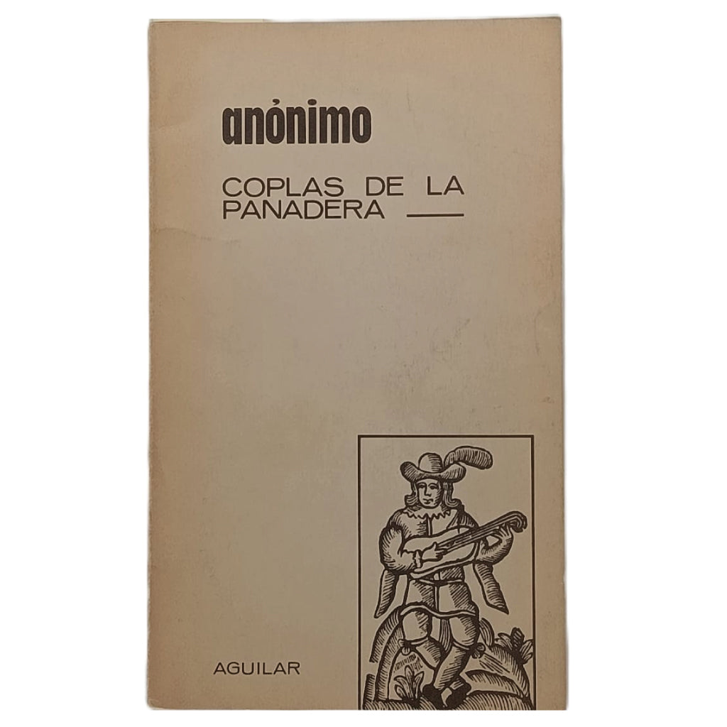 COPLAS DE LA PANADERA. Anónimo