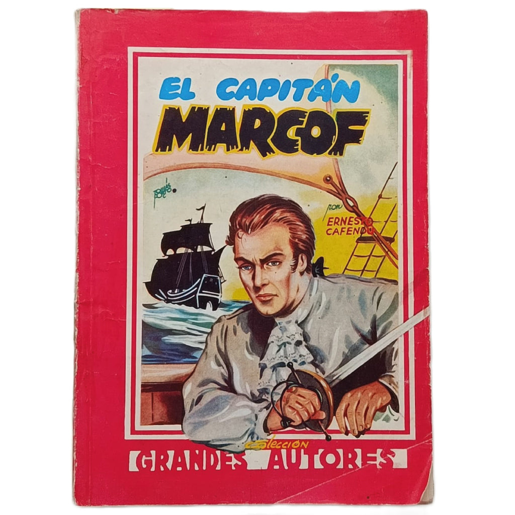 EL CAPITÁN MARCOF. Capendu, Ernesto