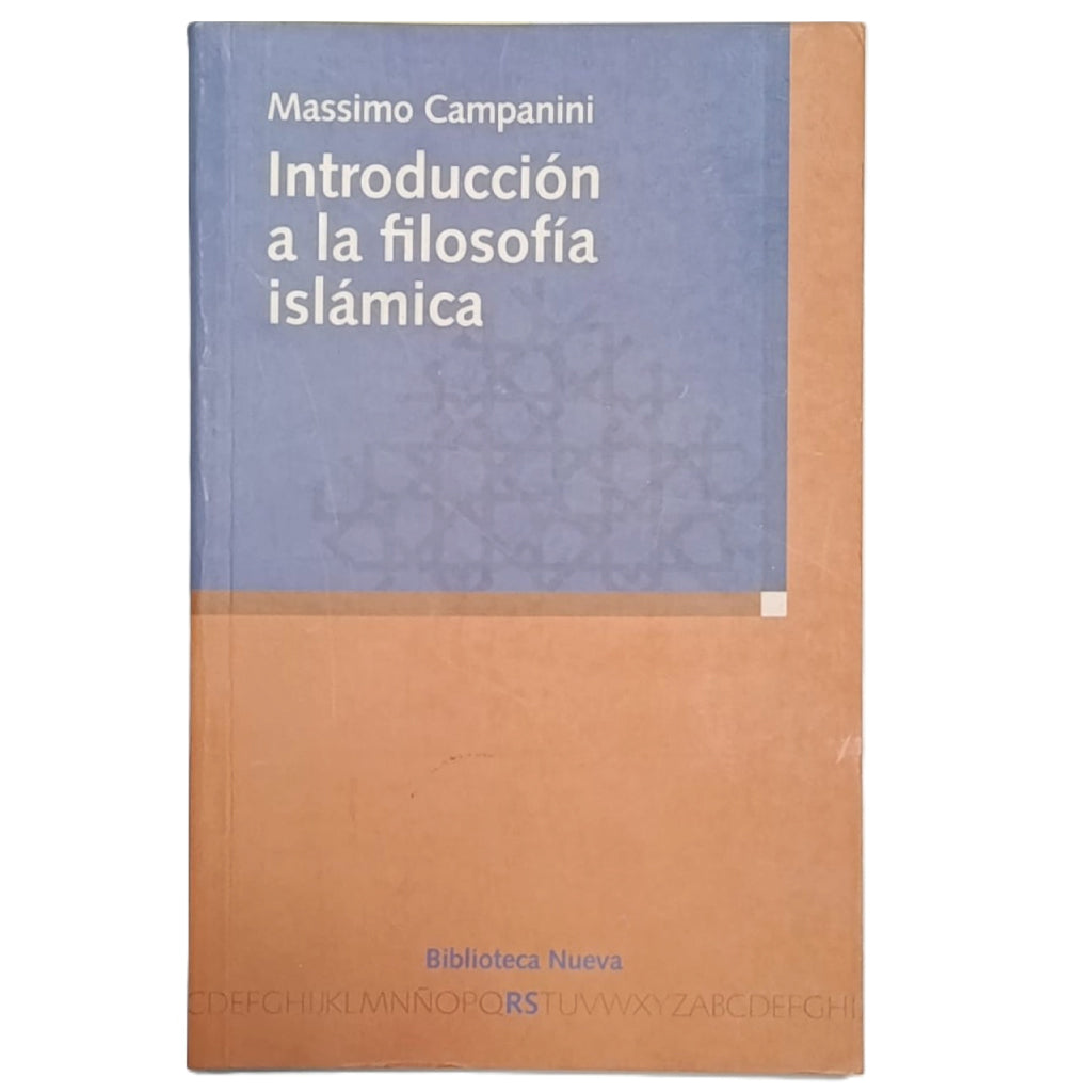 INTRODUCCIÓN A LA FILOSOFÍA ISLÁMICA. Campanini, Massimo