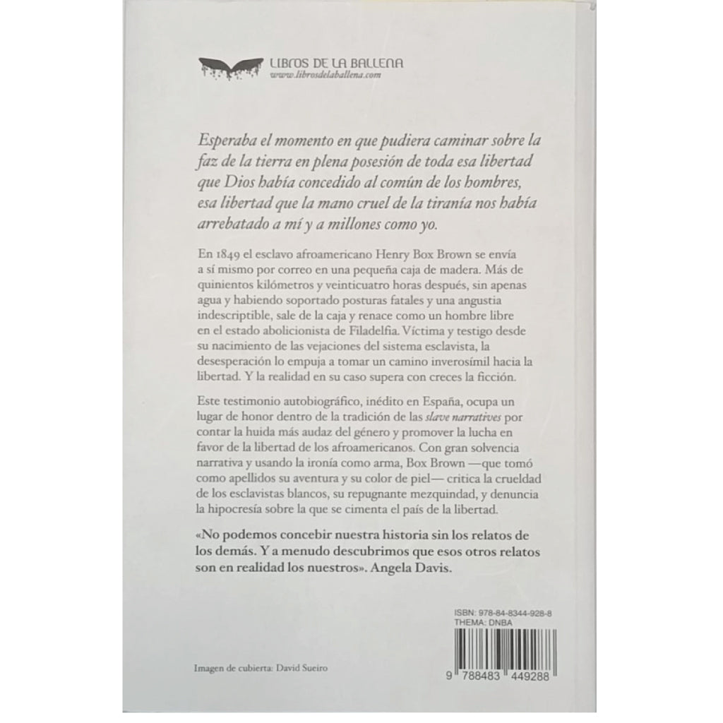 NARRACIÓN DE LA VIDA DE HENRY BOX BROWN de su puño y letra. Box Brown, Henry