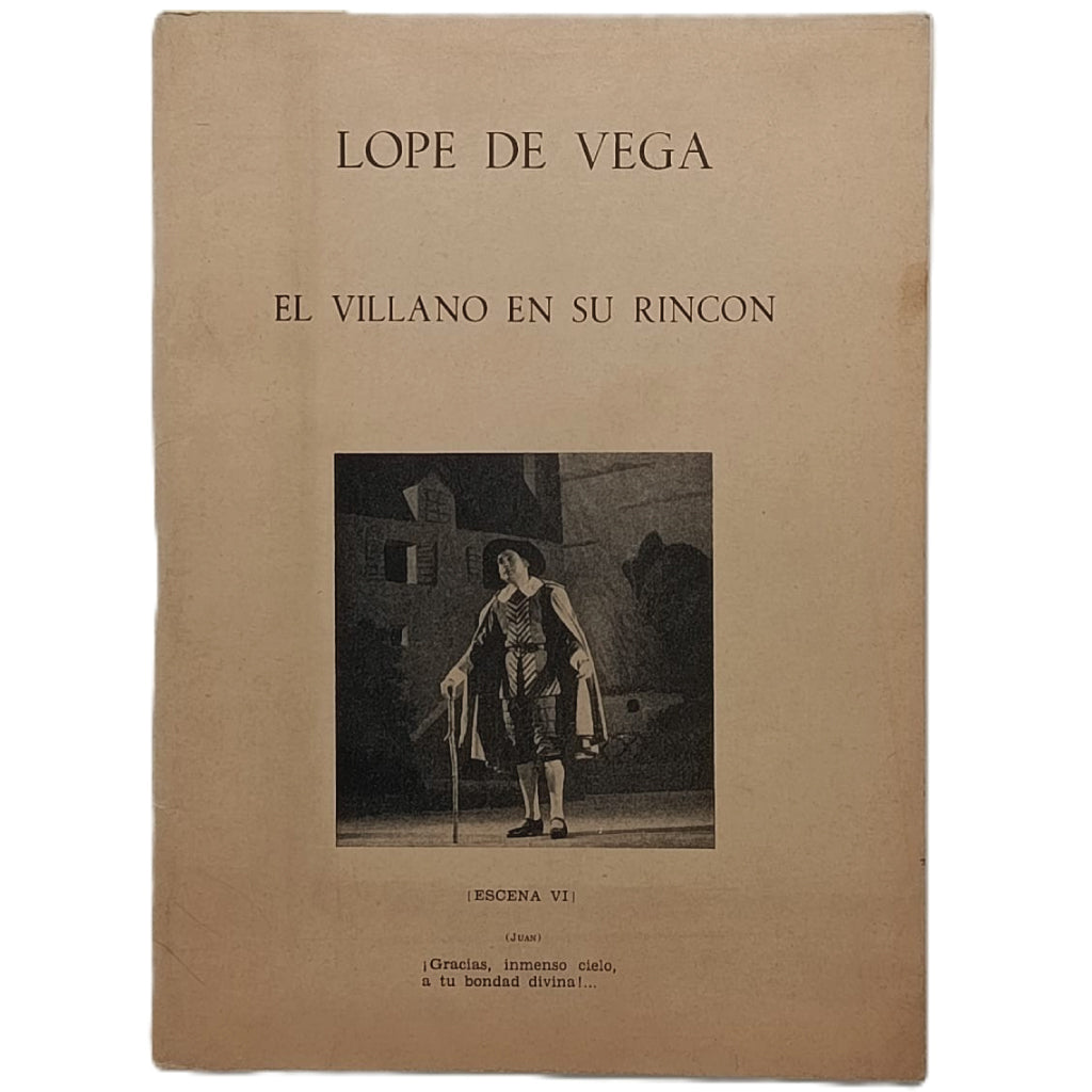 EL VILLANO EN SU RINCÓN (Escena VI). Lope de Vega