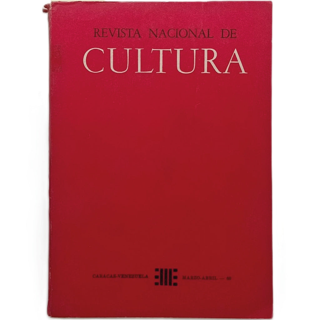 REVISTA NACIONAL DE CULTURA Nº 139. Año XXII, Marzo-Abril 1960, Caracas-Venezuela