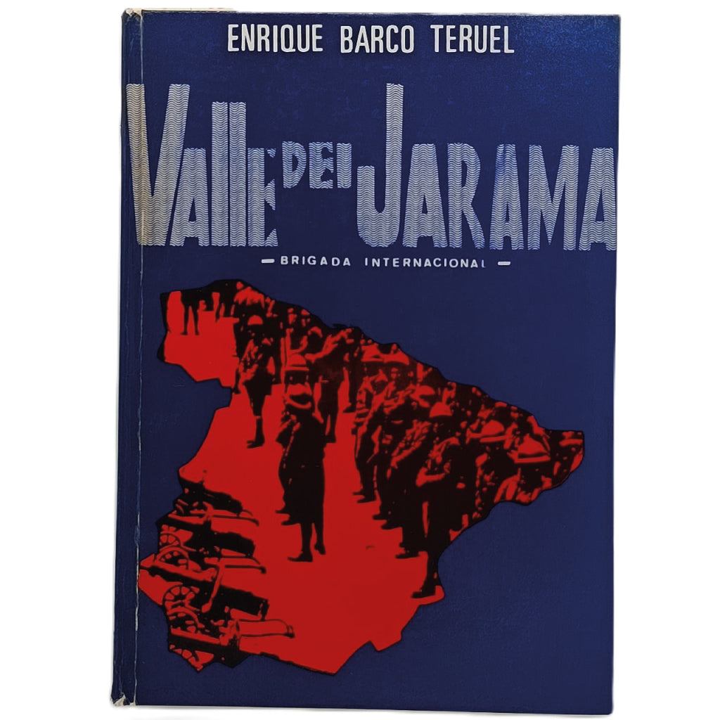 VALLE DEL JARAMA (Brigada Internacional). Barco Teruel, Enrique