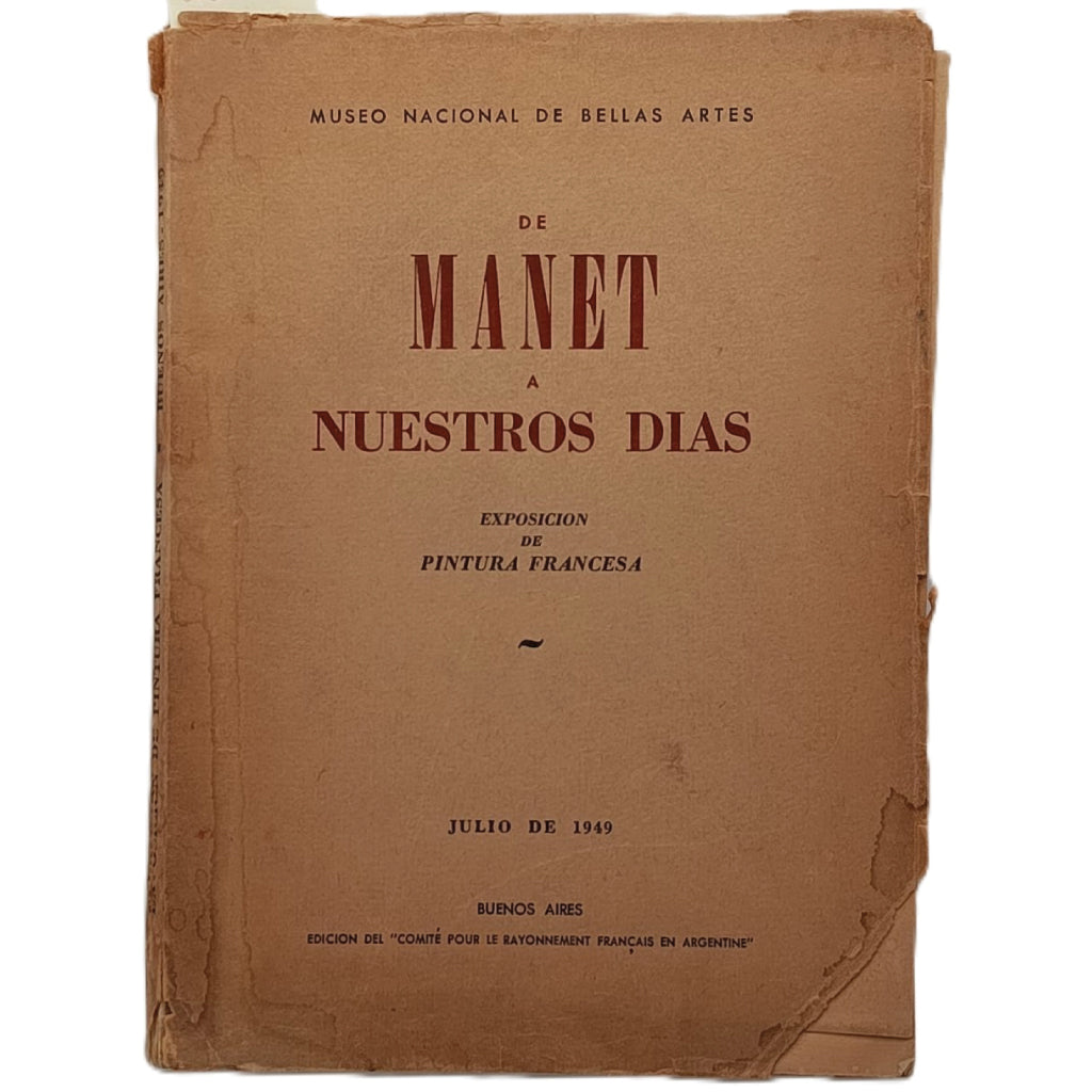 DE MANET A NUESTROS DÍAS. Exposición de pintura francesa. Museo Nacional de Bellas Artes