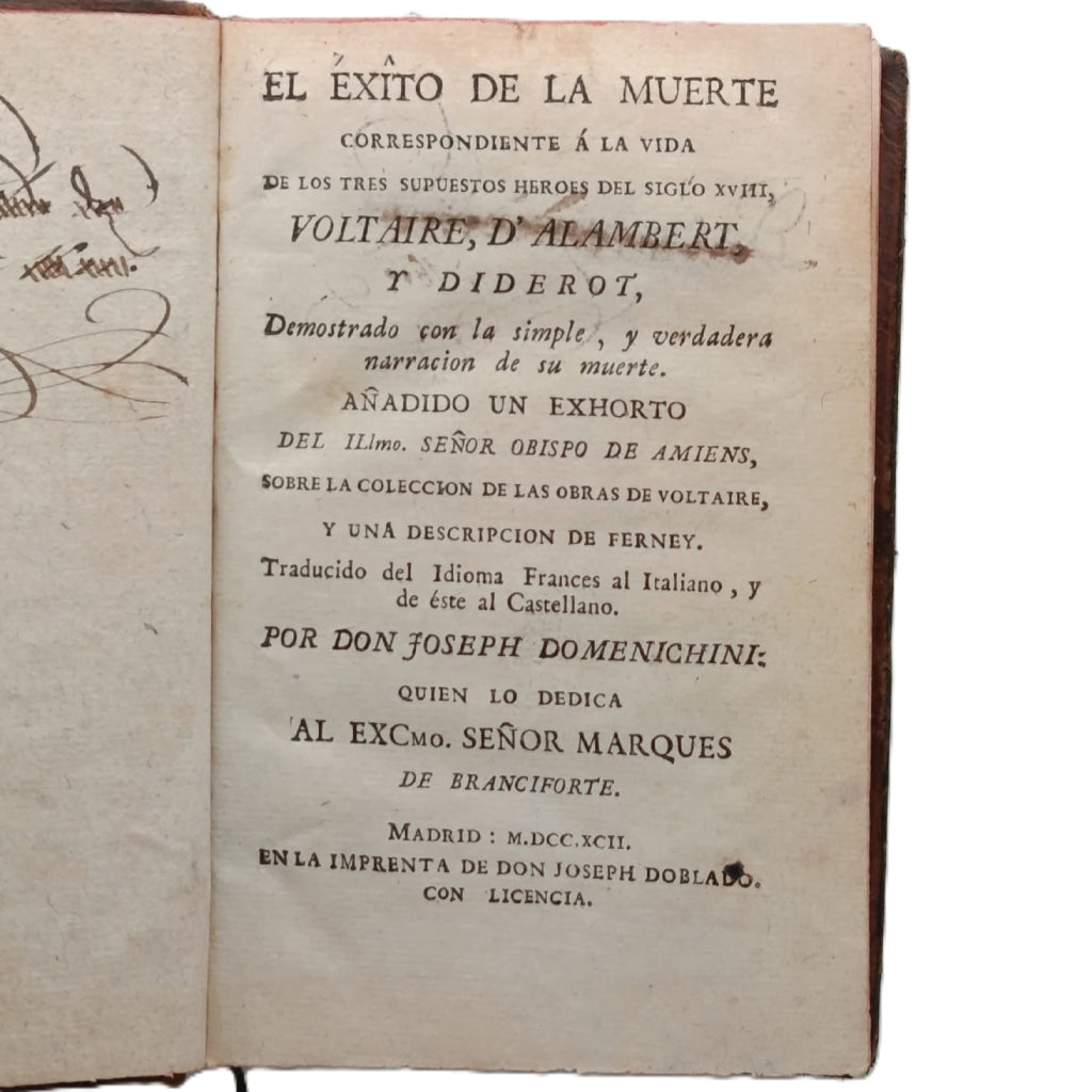 EL ÉXITO DE LA MUERTE CORRESPONDIENTE A LA VIDA DE LOS TRES SUPUESTOS HÉROES DEL SIGLO XVIII. VOLTAIRE, D'ALAMBERT Y DIDEROT