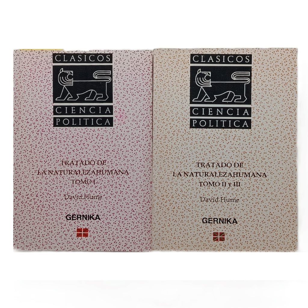 TRATADO DE LA NATURALEZA HUMANA. Tomos I, II y III. (Obra completa). Hume, David