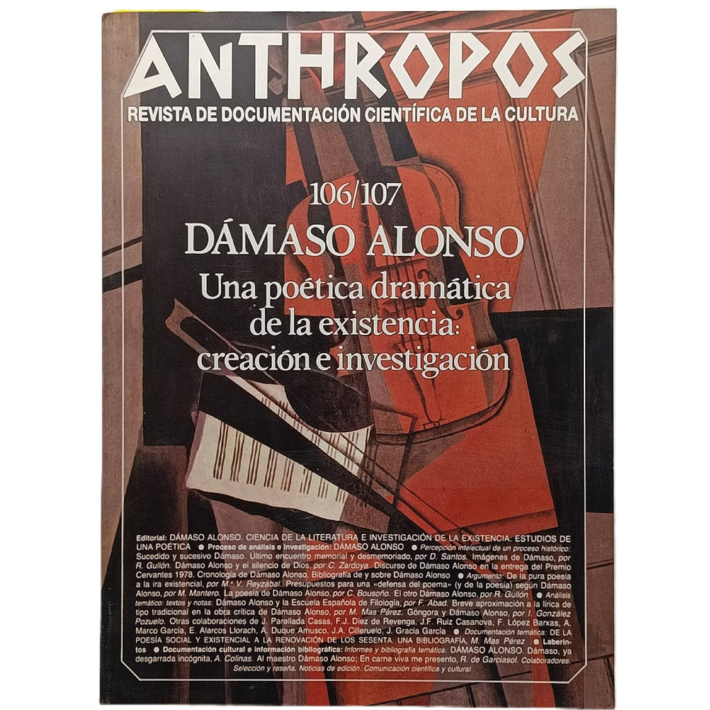 ANTHROPOS 106/107: Dámaso Alonso, una poética dramática de la existencia: creación e investigación