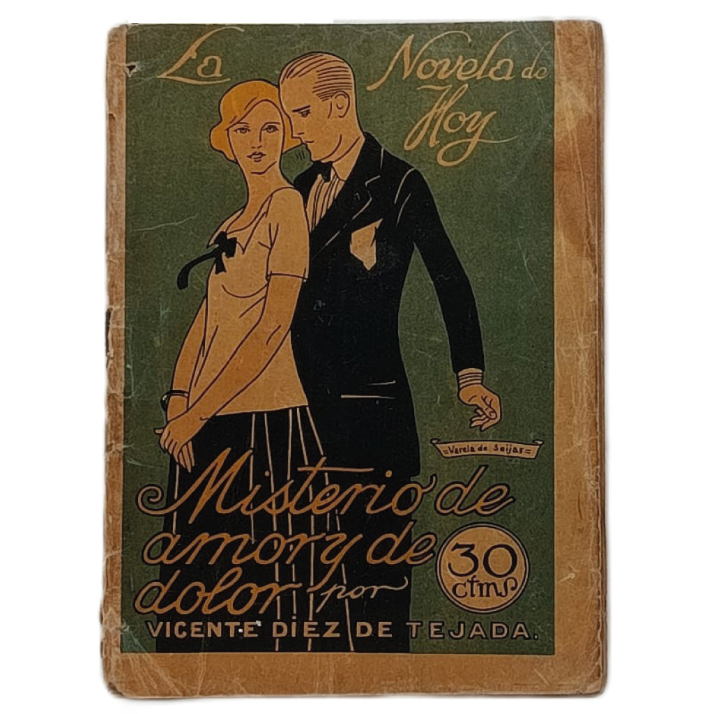 LA NOVELA DE HOY Nº 97: MINISTERIO DE AMOR Y DE DOLOR. Díez de Tejada, Vicente