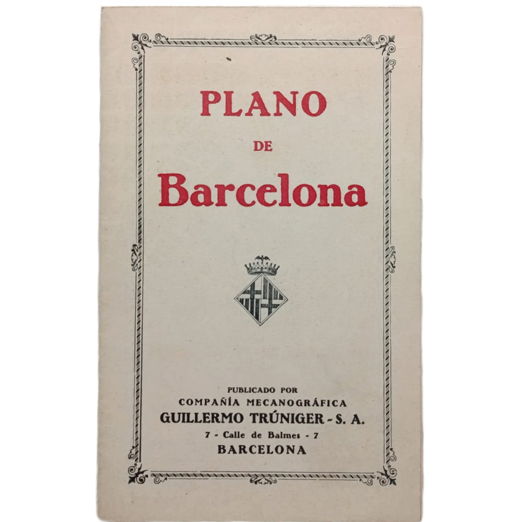 PLANO DE BARCELONA. Compañía Mecanográfica Guillermo Trúniger