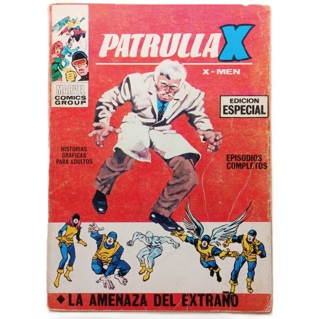 PATRULLA X Nº 5: LA AMENAZA DEL EXTRAÑO