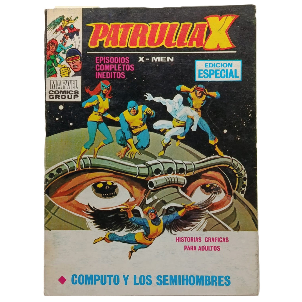 PATRULLA X Nº 21: CÓMPUTO Y LOS SEMIHOMBRES
