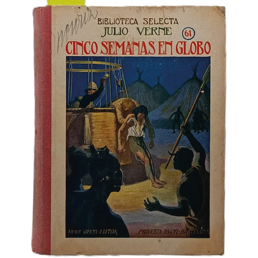 CINCO SEMANAS EN GLOBO. Verne, Julio