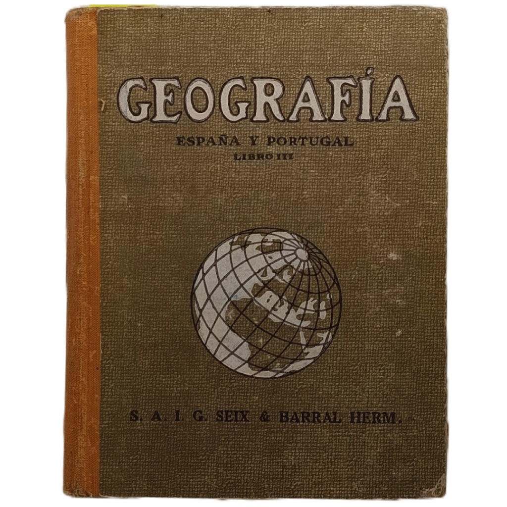 GEOGRAFÍA. ESPAÑA Y PORTUGAL. LIBRO III