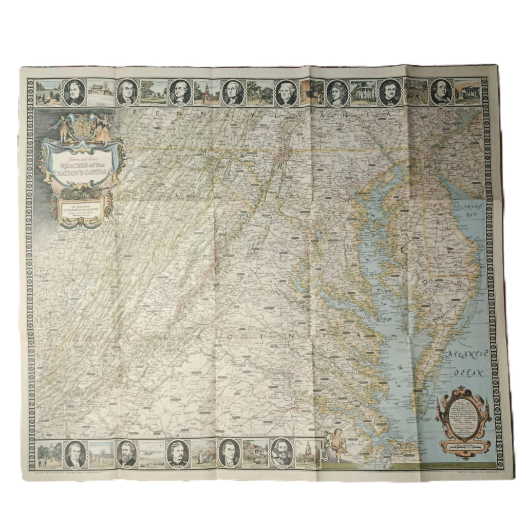 NATIONAL GEOGRAPHIC: REACHES OF THE NATION'S CAPITAL. Gilbert Grosvenor, Editor