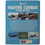 FIGHTER COMBAT IN THE JET AGE. DAVID C. ISBY