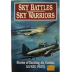 SKY BATTLES & SKY WARRIORS- ALFRED PRICE