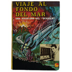 VIAJE AL FONDO DEL MAR - UNA AVENTURA DEL SEAVIEW