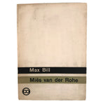 LUDWIG MIES VAN DER ROHE - POR MAX BILL