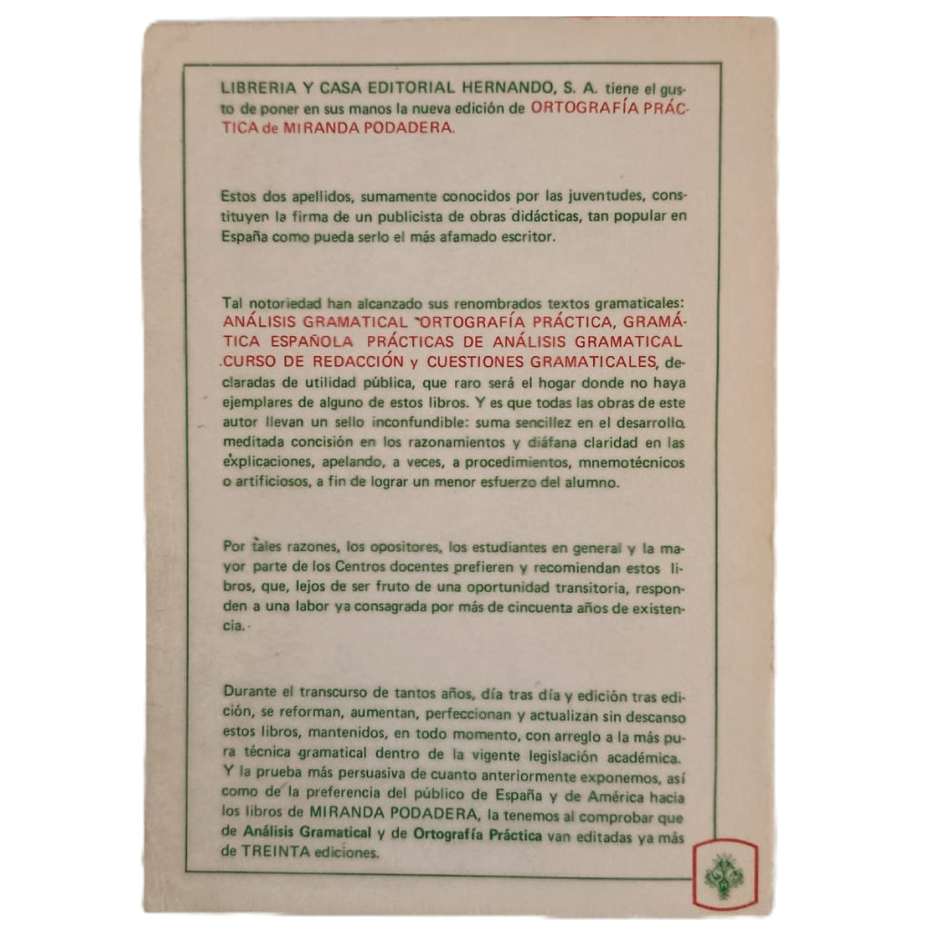 ORTOGRAFÍA PRÁCTICA DE LA LENGUA ESPAÑOLA - LUIS MIRANDA PODADERA