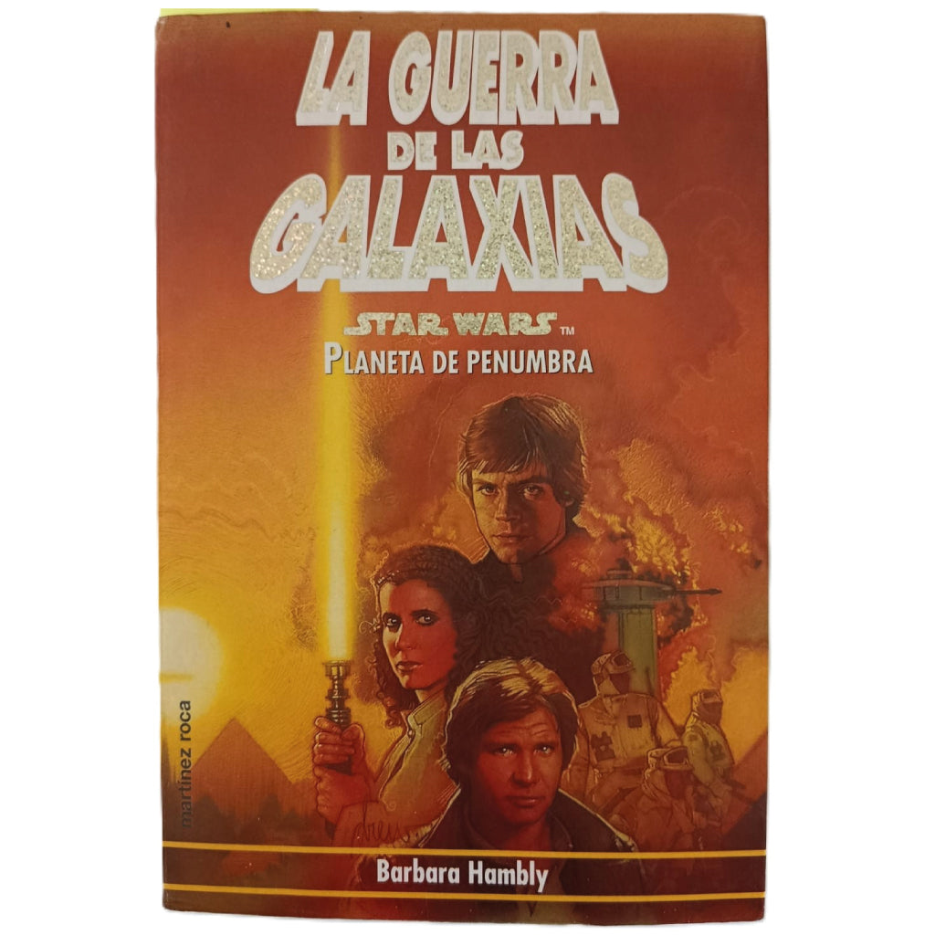 LA GUERRA DE LAS GALAXIAS: PLANETA PENUMBRA. BARBARA HAMBLY