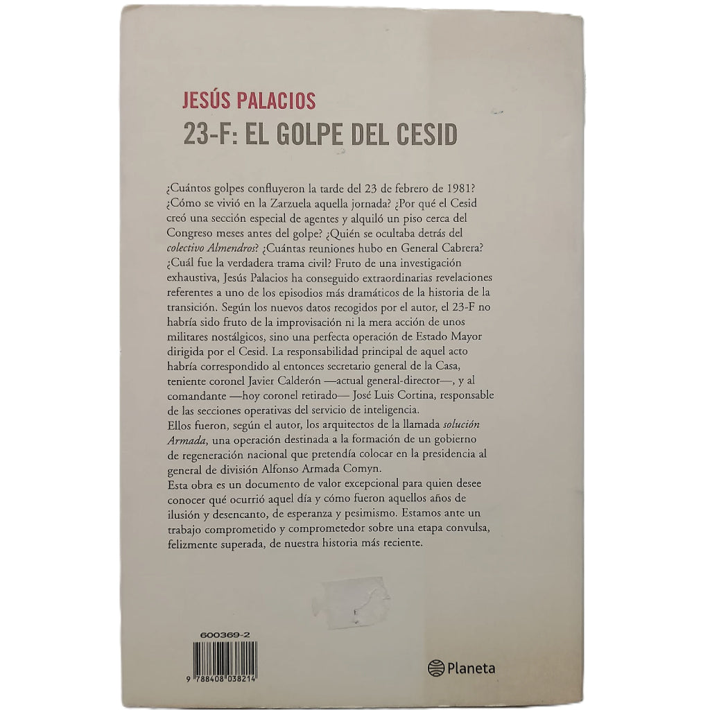 23-F: EL GOLPE DEL CESID. Palacios, Jesús