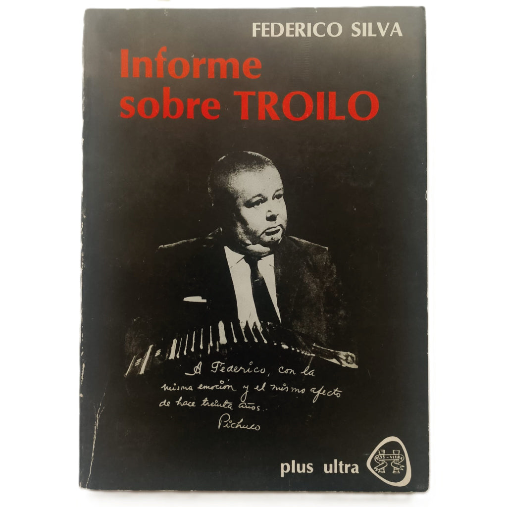 INFORME SOBRE TROILO. Silva, Federico