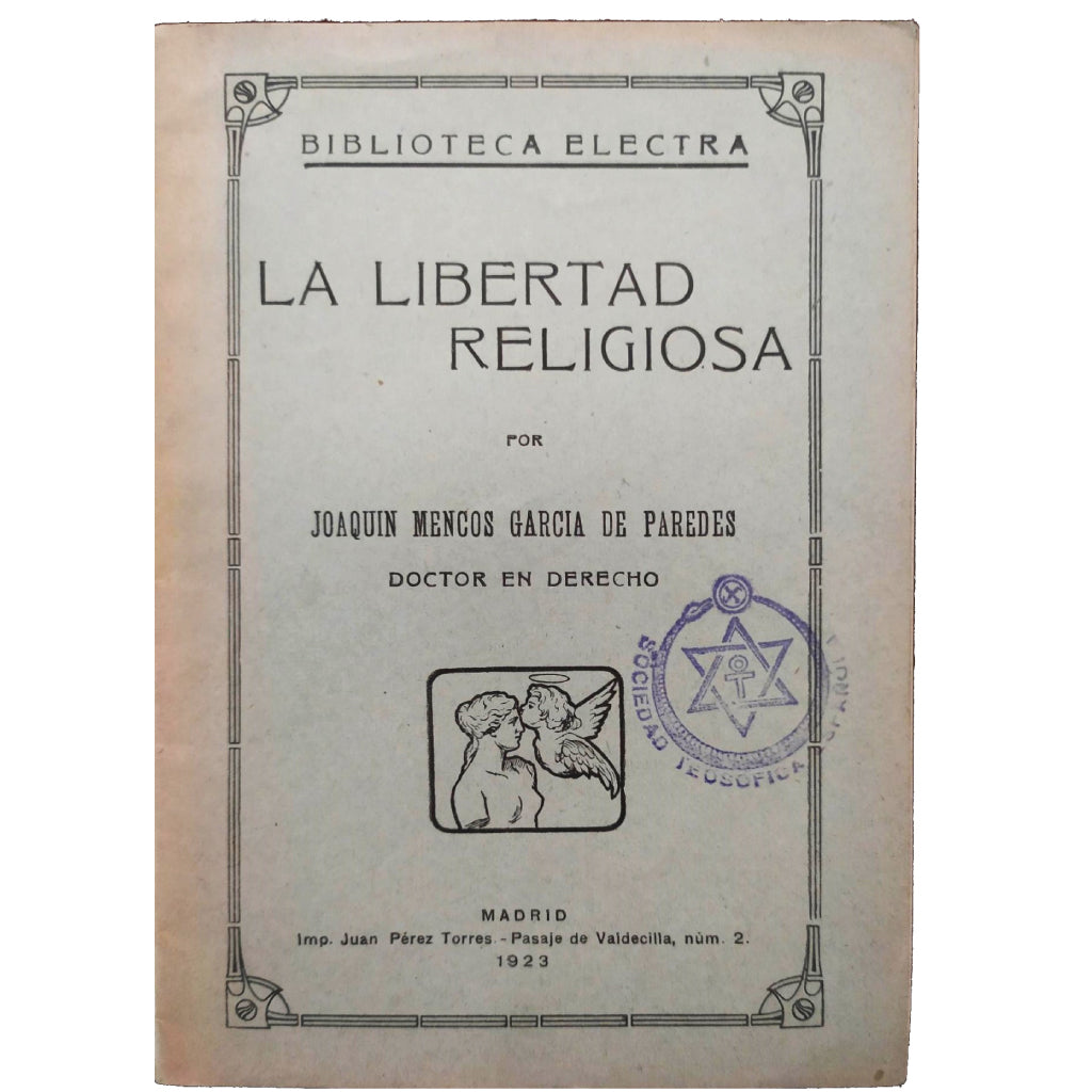 LA LIBERTAD RELIGIOSA. Mencos García de Paredes, Joaquín