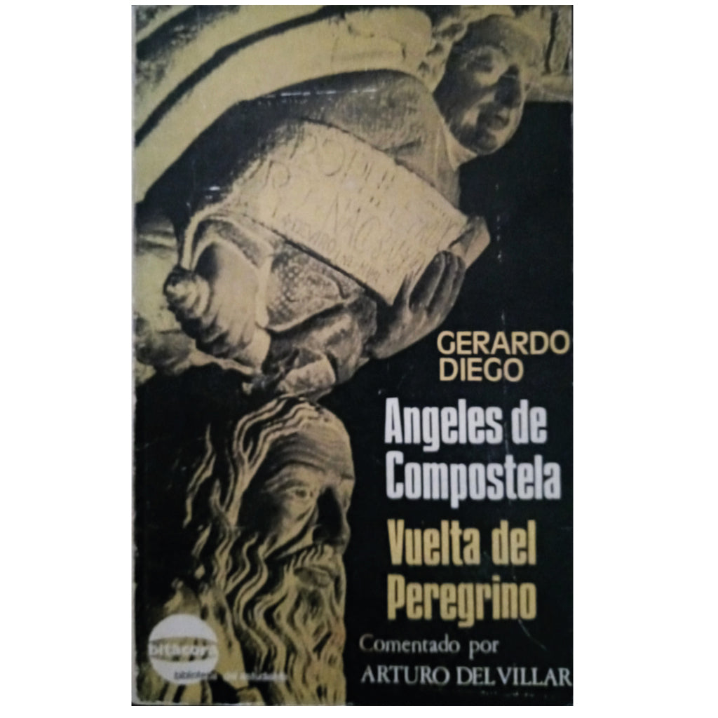 ÁNGELES DE COMPOSTELA Y VUELTA DEL PEREGRINO. Diego, Gerardo