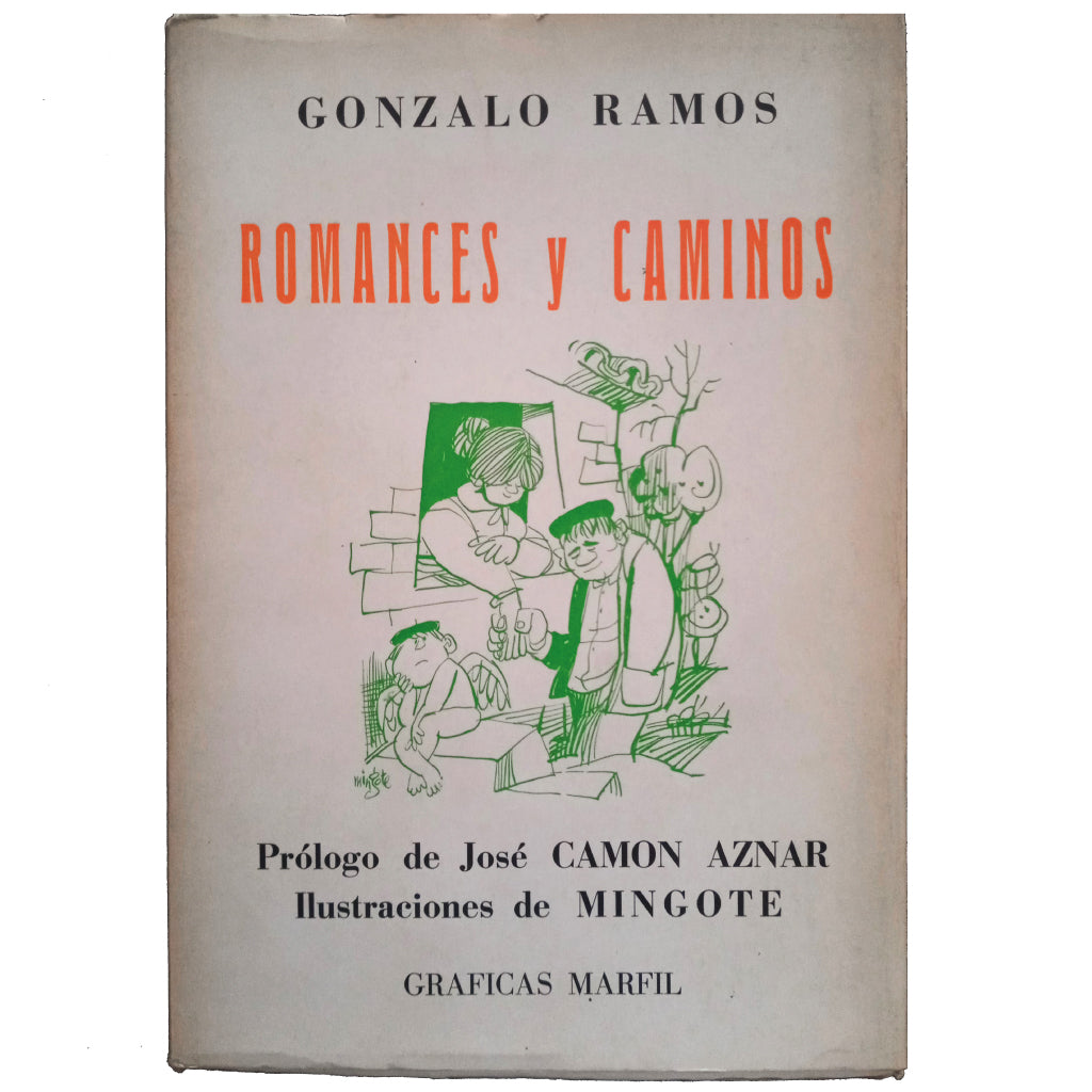 ROMANCES Y CAMINOS. Ramos, Gonzalo (Dedicado)