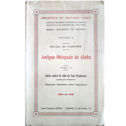 ANTIGUO OBISPADO DE ALABA. Tomo II. Floranes, Rafael de