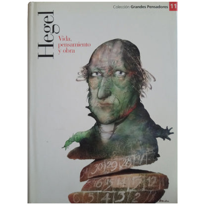 HEGEL. Vida, pensamiento y obra. Varios autores