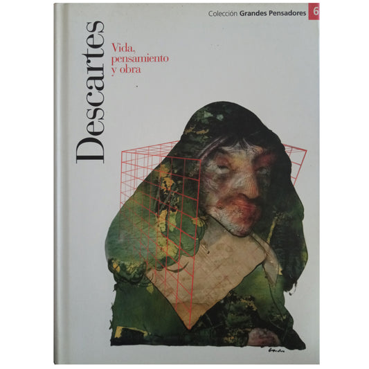 DESCARTES. Vida, pensamiento y obra. Varios autores