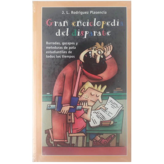 ENCICLOPEDIA DEL DISPARATE. Rodríguez Plasencia, J. L.