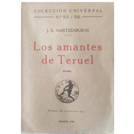 LOS AMANTES DE TERUEL. Hartzenbuch, J.E.