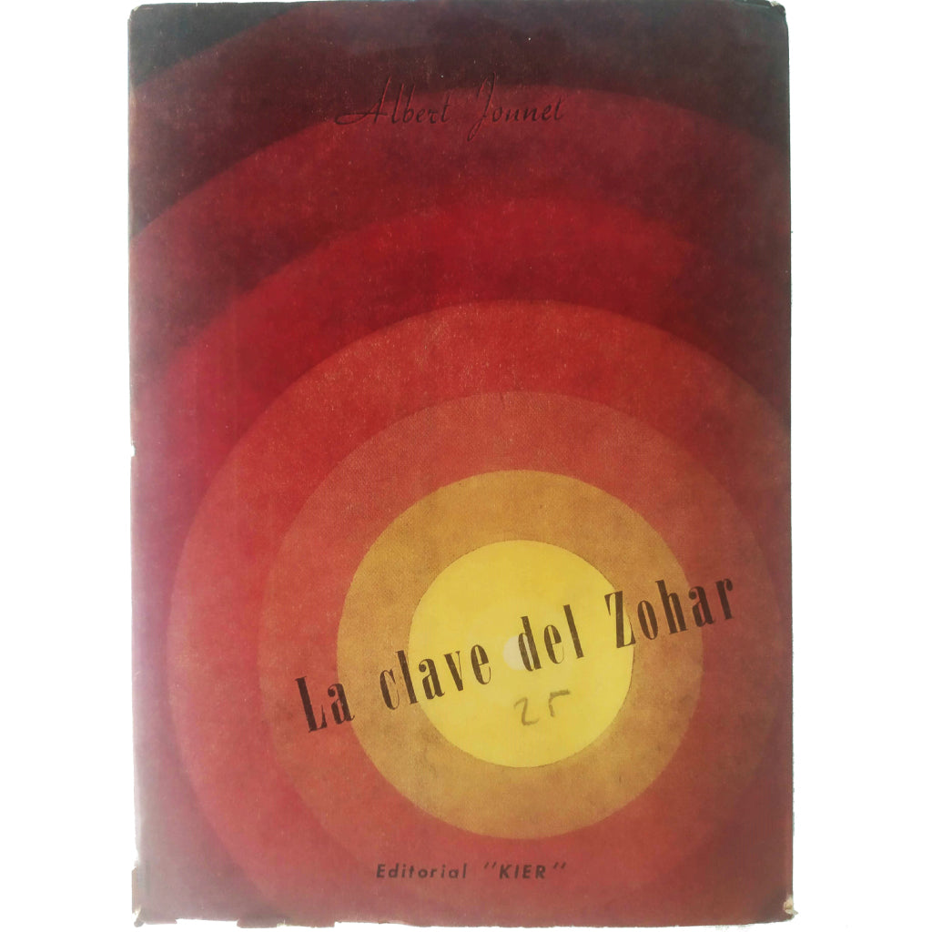 LA CLAVE DE ZOHAR. Jounet, Albert