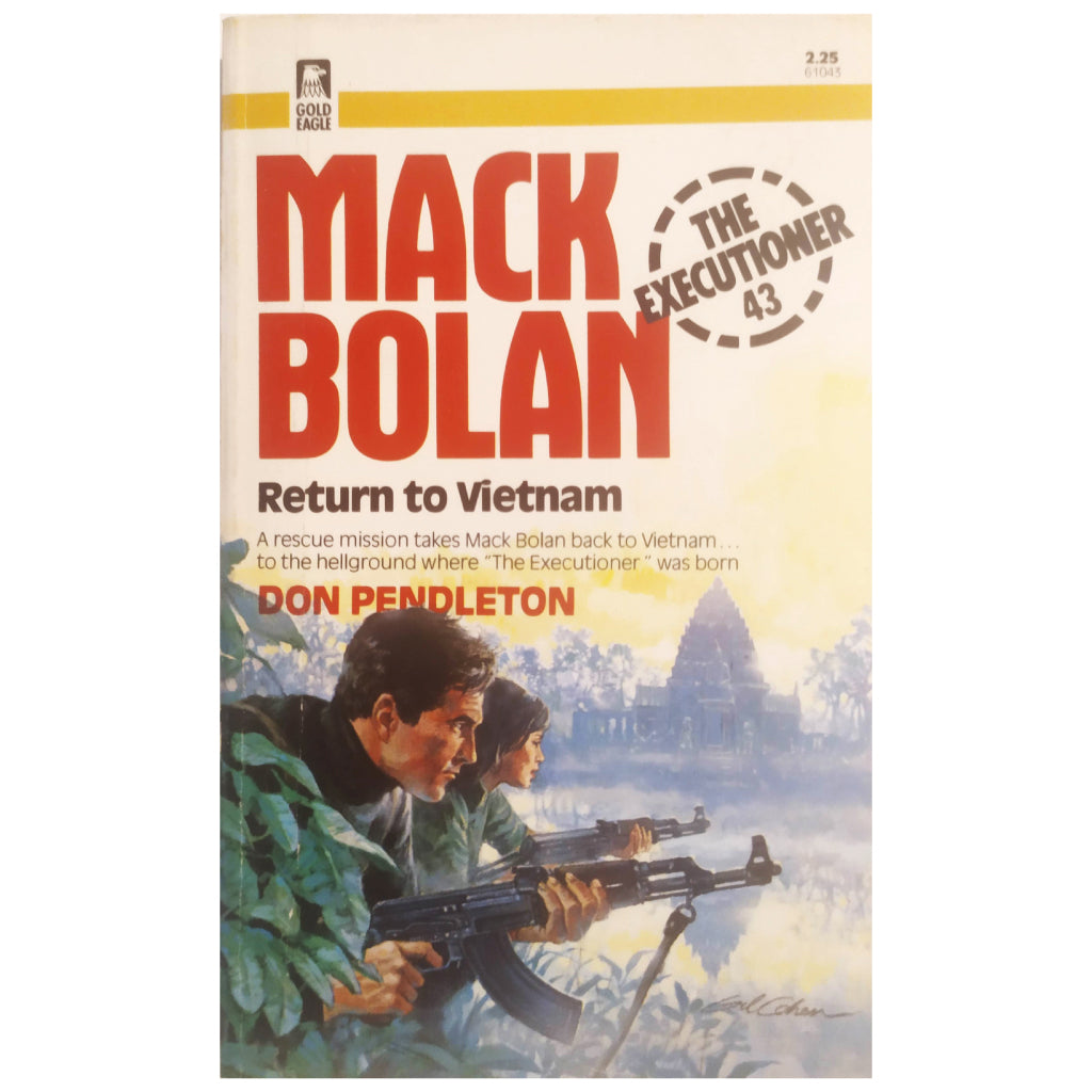 MACK BOLAN. RETURN TO VIETNAM. Pendleton, Don