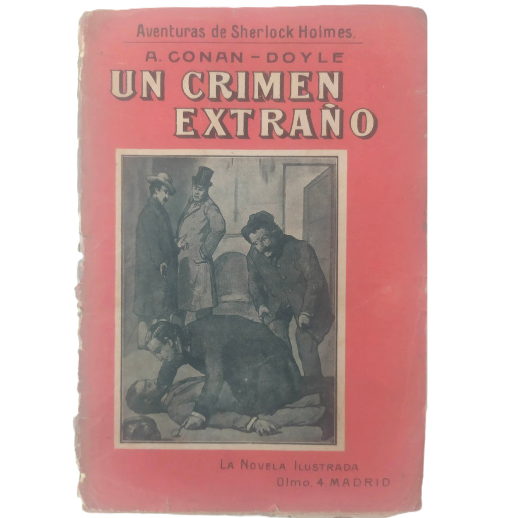 UN CRIMEN EXTRAÑO/ EL INTERPRETE GRIEGO. Doyle, Arthur Conan