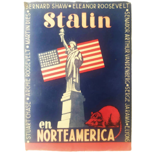 STALIN EN NORTE AMÉRICA. Varios Autores