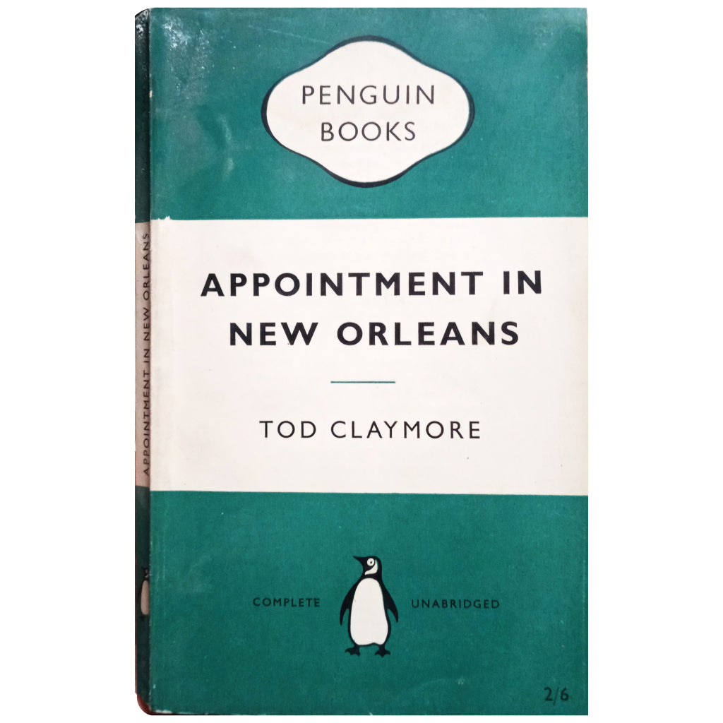 APPOINTMENT IN NEW ORLEANS. Claymore, Todd