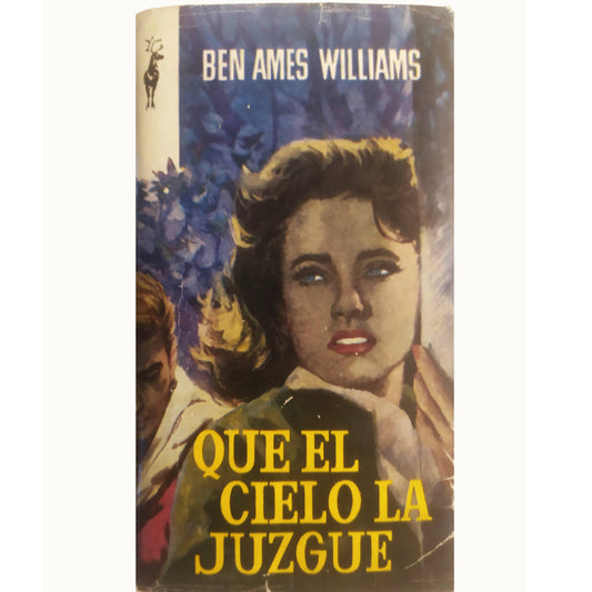 LET HEAVEN JUDGE. Williams, Ben Ames